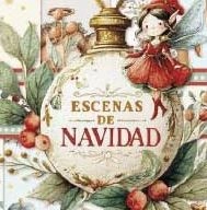 Escenas de Navidad de Dayka Escenas de Navidad de Dayka