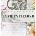 La Vie en Fleurs II de PapersForYou La Vie en Fleurs II de PapersForYou
