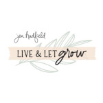 Live & Let Grow von Jen Hadfield