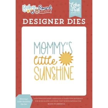 Cortante Mommy's Little Sunshine Baby on Board Boy Echo Park