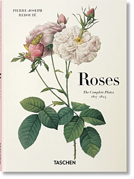 Redouté Roses the Complete Plates 1817-1824 H Walter Lack Englisch