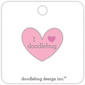 Anstecknadel Ich liebe Doodlebug Rosa Doodlebug