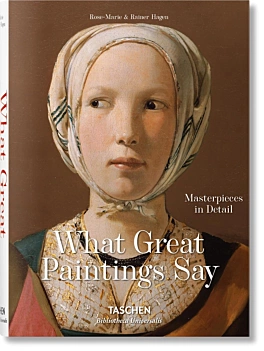 What Paintings Say 100 Masterpieces in Detail Varios Inglés