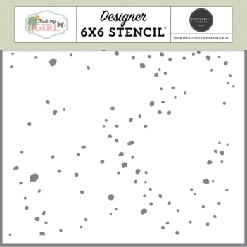 Stencil Create Paint Splatter That's My Girl Carta Bella 15x15cm