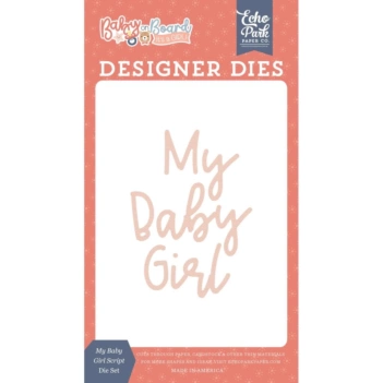 Matrices My Baby Girl Script Baby on Board Girl Echo Park
