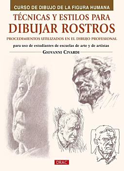 Técnicas y Estilos para Dibujar Rostros Drac