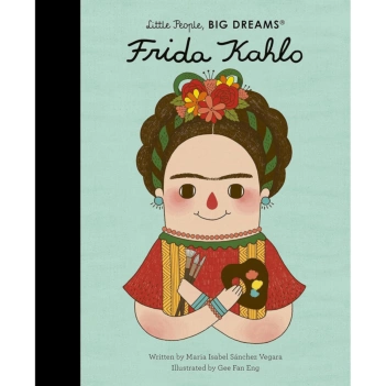 Little People Big Dreams Frida Kahlo