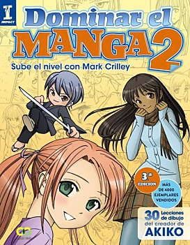 Mastering Manga 02 Podnieś poprzeczkę z Markiem Crilleyem M Crilley English