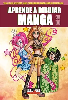 Manga academia. Aprende a dibujar ilustraciones al estilo japonés