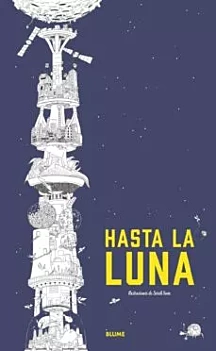 Hasta La Luna Colouring Book