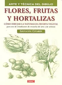 Blumen, Obst und Gemüse G Civardi Englisch
