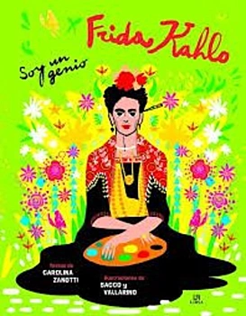 Frida Kahlo La mia vita tra arte e genio C Zanotti Castellano