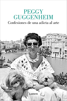Peggy Guggenheim Wyznania uzależnionej od sztuki P Guggenheim English