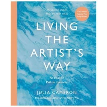 Living the Artist's Way J Cameron Anglais