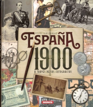 Espanha 1900 através das suas fotografias C Aachen Castellano