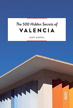 I 500 segreti nascosti di Valencia L Lovell English