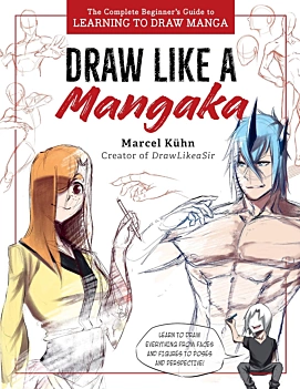 Draw Like a Mangaka M Kuhn Inglés