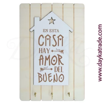 Tablero Cuelga Llaves En Esta Casa Hay Amor del Bueno Dayka