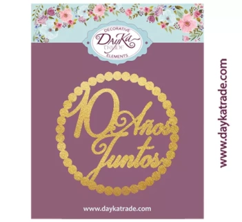 Die-Cut de Cartón Dorado 10 Años Juntos Dayka

