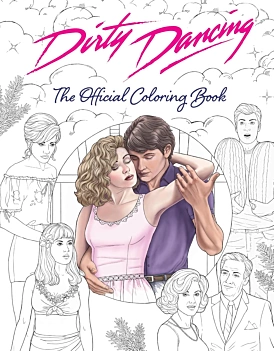 Dirty Dancing: The Official Coloring Book Varios Inglés
