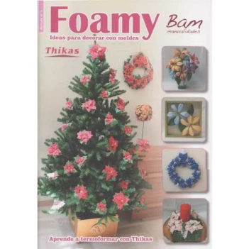 Foamy Ideas para decorar con moldes Nº1. Thikas