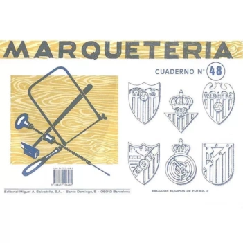 Marquetería. Cuaderno nº48: Escudos Equipos de Futbol - 2