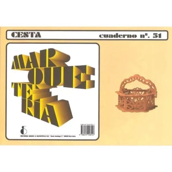Marquetería. Cuaderno nº51: Caja cesta 