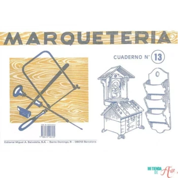 Marquetería. Cuaderno nº13: Cofre, revistero...