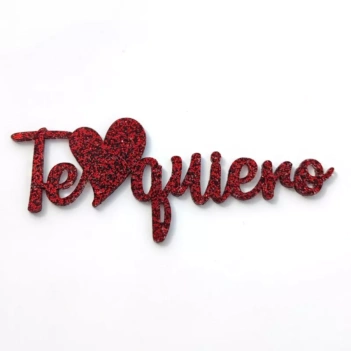 Die-Cut Metacrilato Glitter Te quiero Rojo Kora Projects