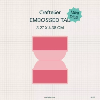 Craftelier Embossed Tab Mini Die