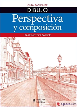 Guía Básica de Dibujo. Perspectiva y Composición