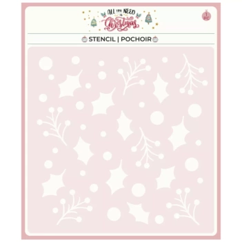 Holly Stencil Template All You Need is Christmas My Art Shop 15x15cm