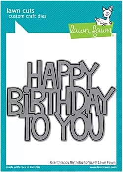 Lawn Fawn Stanzschablonen - Giant Happy Birthday To You