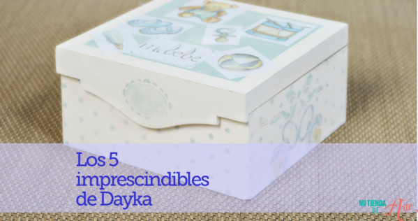 Los 5 imprescindibles de Dayka