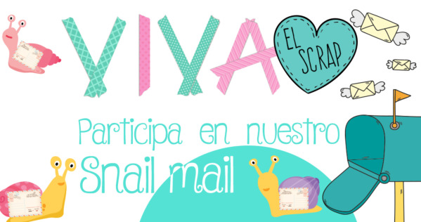 ¡Apúntate a nuestro 1er Snail Mail!