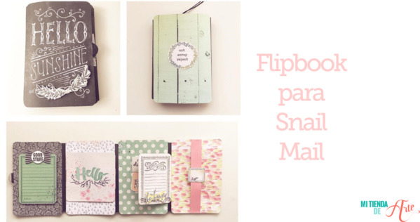 ¿Qué es un Flipbook? (Para Snail Mail)
