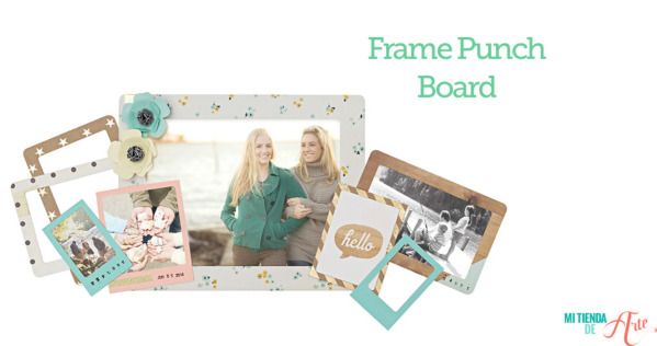 Ideas con la Frame Punch Board
